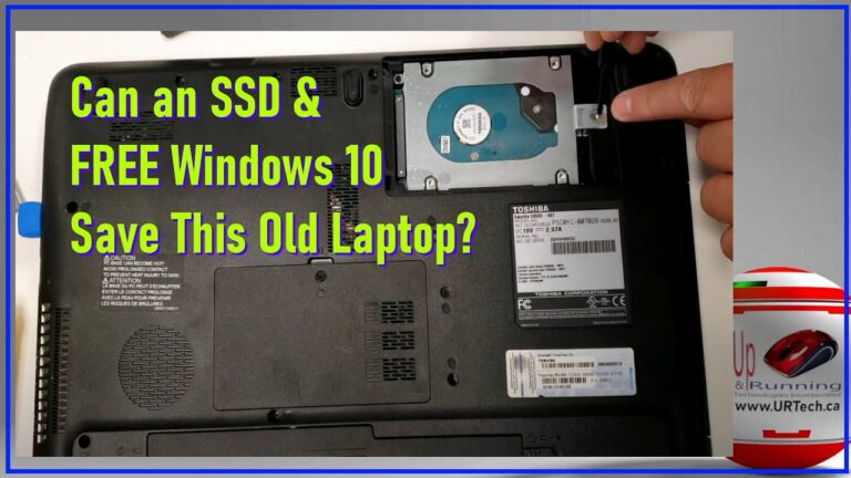 Can an SSD and Fresh Windows 10 Save An Old Toshiba Laptop From the Landfill