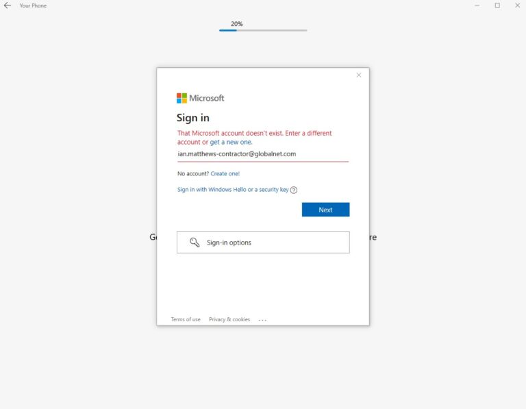 windows 10 your phone app - corporate Office 365 That Microsoft account doesn't exist. Enter a different account