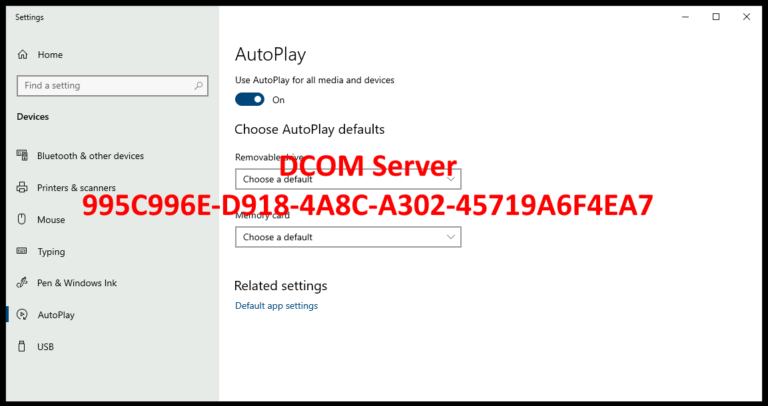 autoplay What is DCOM Server 995C996E-D918-4A8C-A302-45719A6F4EA7