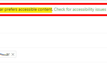 recipient prefers accessible content check for accessibility issues