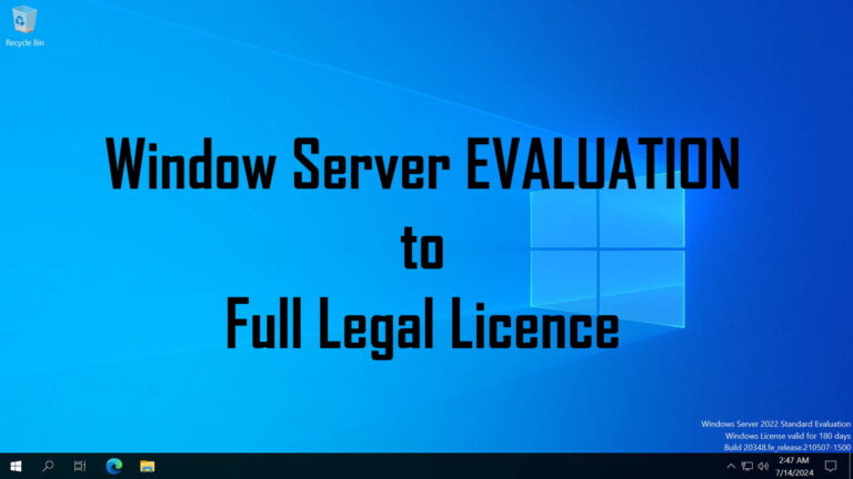 change windows server evaluation to production standard or datacenter license